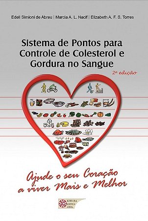 Sistema de Pontos para Controle de Colesterol e Gordura no Sangue