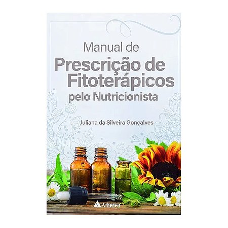 Manual de Prescricao de Fitoterapicos Pelo Nutricionista