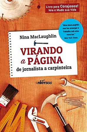Virando a Pagina de Jornalista a Carpinteira
