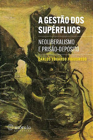 Gestao dos Superfluos, A