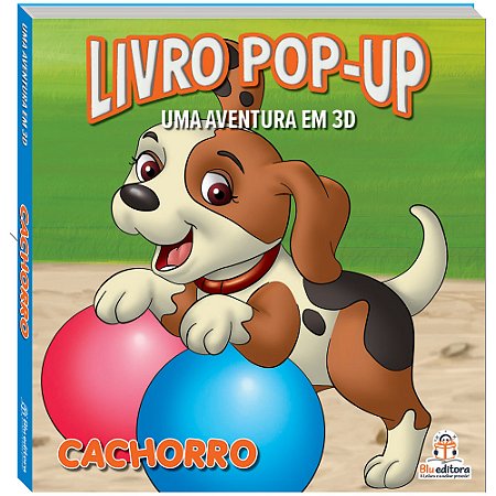 Livro Pop-up - Aventuras em 3d: Cachorro