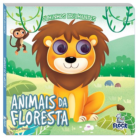 Olhinhos Brilhantes: Animais da Floresta