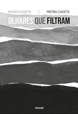 Olhares Que Filtram