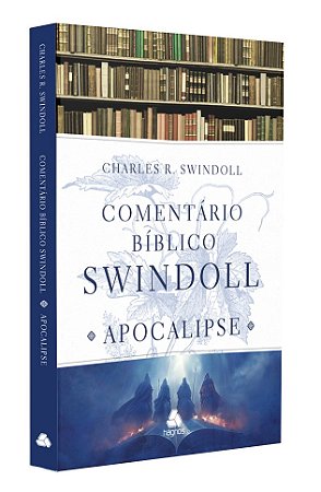 Comentario Biblico Swindoll - Apocalipse