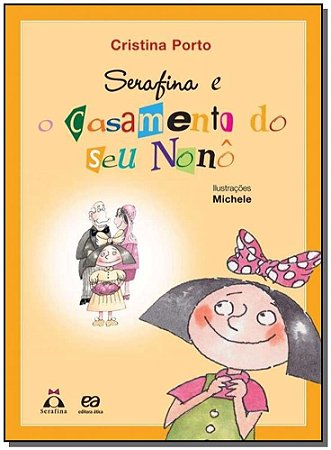 Serafina e o Casamento do Seu Nono
