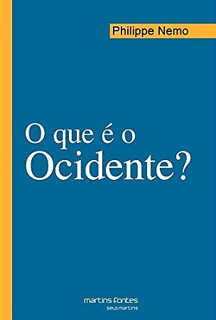 Que e o Ocidente , O