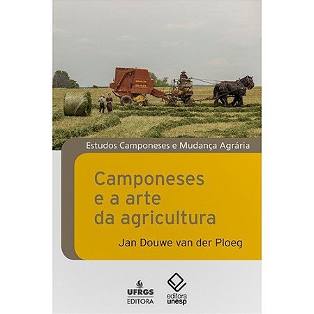 Camponeses e a Arte da Agricultura