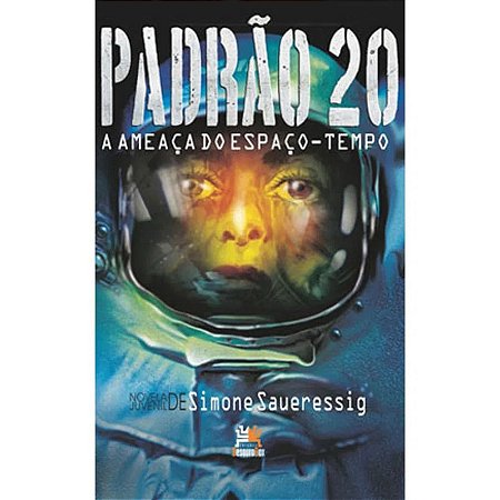Padrao 20 - a Ameaca do Espaco-tempo
