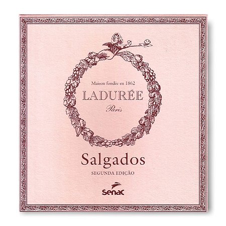 Salgados - Maison Laduree