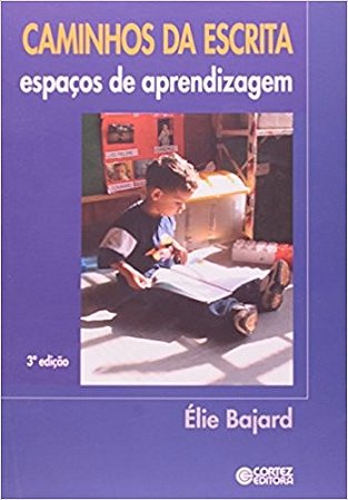 Caminhos da Escrita - Espacos de Aprendizagem