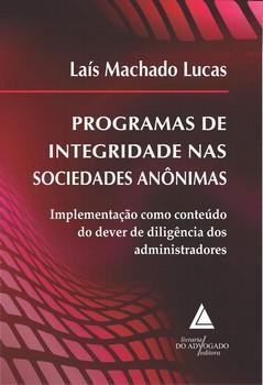Programas de Integridade Nas Sociedades Anonimas