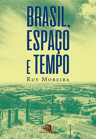 Brasil, Espaco e Tempo
