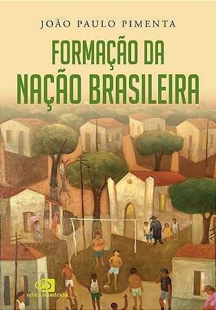Formacao da Nacao Brasileira