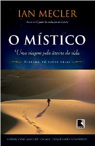 Mistico, O: Uma Viagem Pela Arvore da Vida: Uma Viagem Pela Arvore da Vida