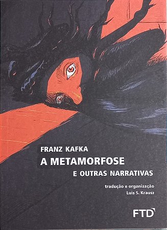 A Metamorfose e Outras Narrativas