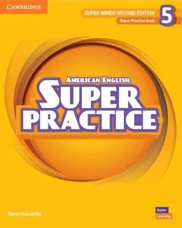 American Super Minds 5 Super Practice Book 2ed