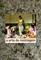 Arte da Reciclagem, A