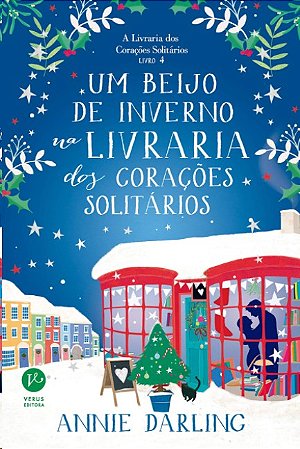 Beijo de Inverno na Livraria dos Coracoes Solitarios, Um