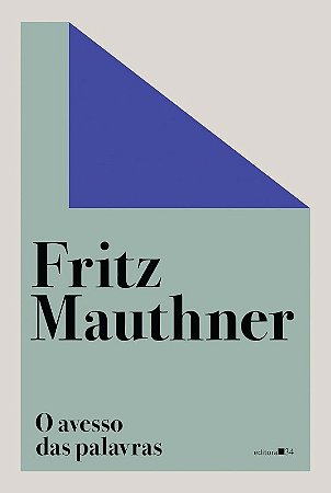 Avesso das Palavras, O