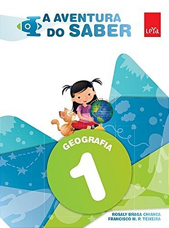 Aventura do Saber, a - Geografia - 1 Ano - Col.a Aventura do Saber