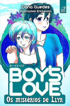 Boys Love - os Misterios de Llyr