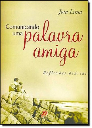 Comunicando Uma Palavra Amiga
