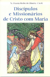 Discipulos e Missionarios de Cristo com Maria