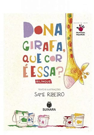 Dona Girafa Que Cor e Essa  - Bilingue