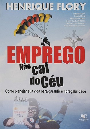 Emprego Nao Cai do Ceu