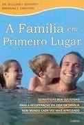 Familia em Primeiro Lugar, A