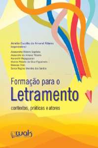 Formacao para o Letramento - Contextos, Praticas e Atores