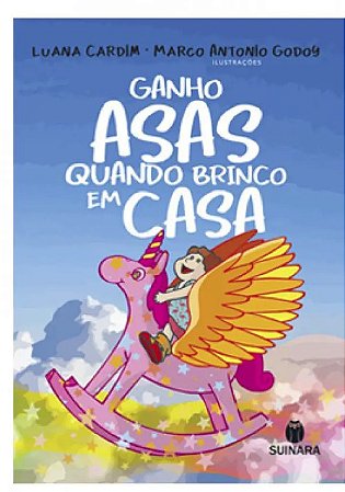 Ganho Asas Quando Brinco em Casa