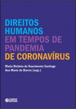 Direitos Humanos em Tempos de Pandemia de Coronavirus