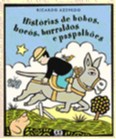 Historias de Bobos, Bocos, Burraldos e Paspalhoes - Versoes de Contos