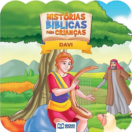 Historias Biblicas para Criancas - Davi