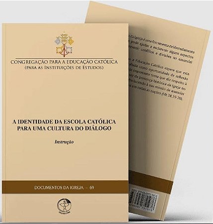 Identidade da Escola Catolica para Uma Cultura do Dialogo, A:instrucao - do