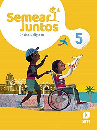 Livro Semear Junto Relig 5 F1 La 2  Ed20