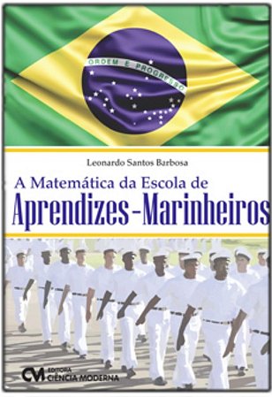 Matematica da Escola de Aprendizes-marinheiros, A