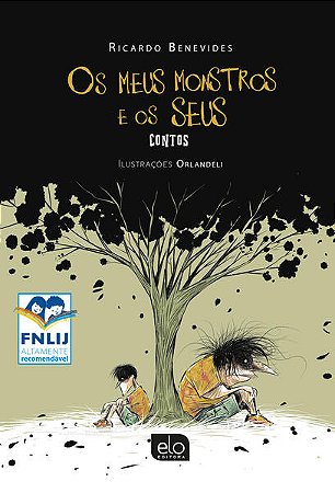 Meus Monstros e os Seus, os