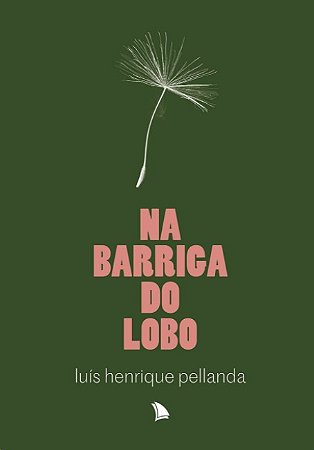 Na Barriga do Lobo