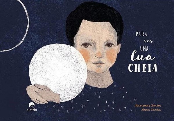 Para Ver Uma Lua Cheia