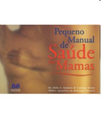 Pequeno Manual de Saude das Mamas