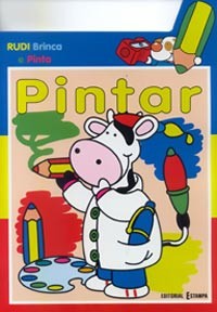 Pintar - Col. Rudi Brinca e Pinta