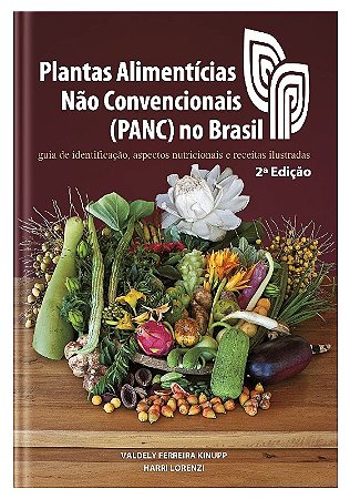 Plantas Alimenticias Nao Convencionais no Brasil