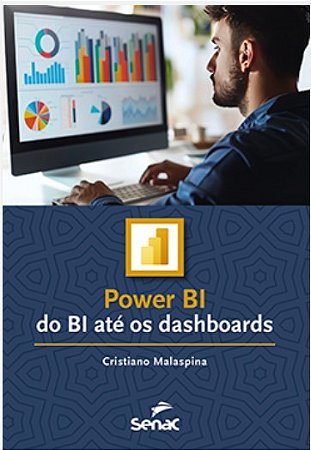 Power Bi: do Bi Ate os Dashboards