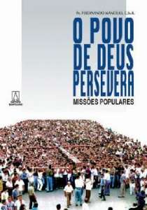 Povo de Deus Persevera , O