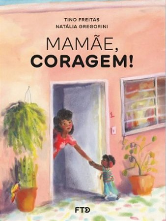 Mamae Coragem