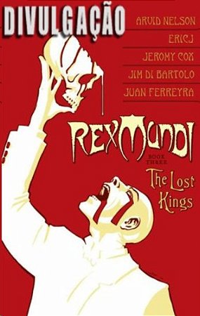 Rex Mundi 3 os Reis Perdidos