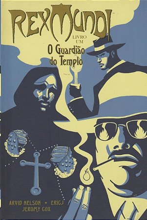 Rex Mundi: o Guardiao do Templo 1