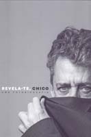 Revela-te, Chico - Uma Fotografia